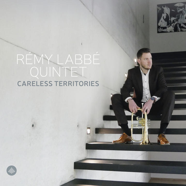 Remy Labbé Quintet - Careless Territories: un nouvel album avec Amaury au piano