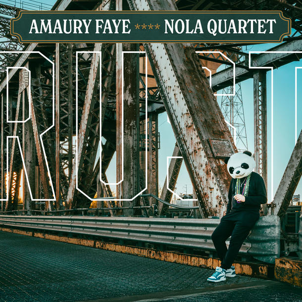 RUST du Amaury Faye NOLA Quartet à paraître le 14 Novembre